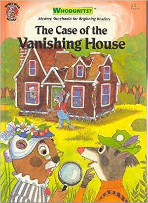 The Case of the Vanishing House by Jack Long