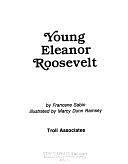 Young Eleanor Roosevelt by Francene Sabin