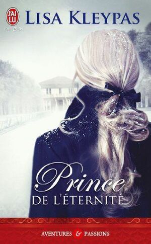 Prince de l'éternité by Lisa Kleypas