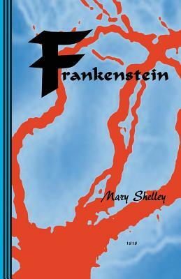 Frankenstein: or The New Prometheus by Sasha Newborn, Mary Shelley