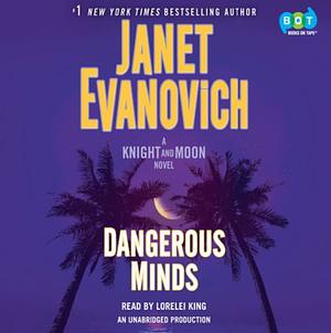 Dangerous Minds by Janet Evanovich