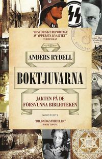 Boktjuvarna : jakten på de försvunna biblioteken by Anders Rydell