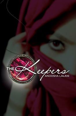 The Keepers by Anoosha Lalani