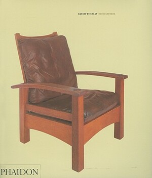 Gustav Stickley by David Cathers