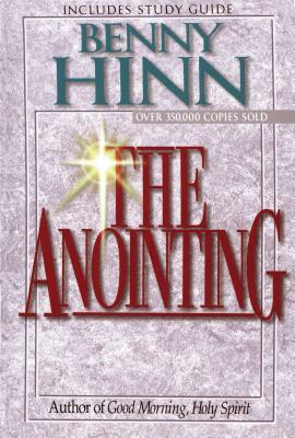 The Anointing by Benny Hinn