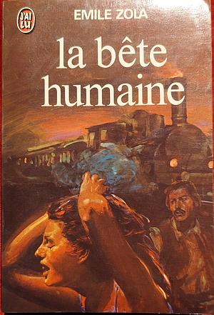 La Bête Humaine by Émile Zola