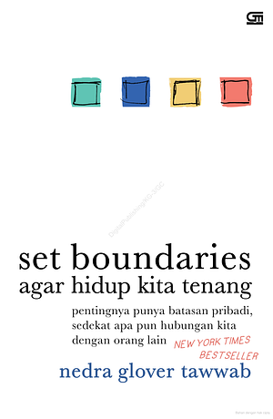 Set Boundaries: Agar Hidup Kita Tenang by Nedra Glover Tawwab