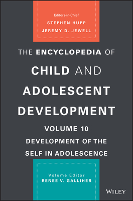 The Encyclopedia of Child and Adolescent Development by 