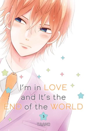 I'm in Love and It's the End of the World, Volume 3 by Taamo