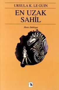 En Uzak Sahil by Ursula K. Le Guin, Çiğdem Erkal İpek