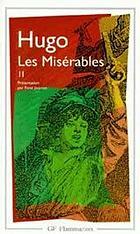 Les Misérables, tome II by Victor Hugo