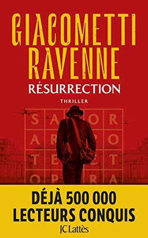 Résurrection : La Saga du Soleil noir, Tome 4 (Le Cycle du Soleil Noir #4) by Jacques Ravenne, Éric Giacometti