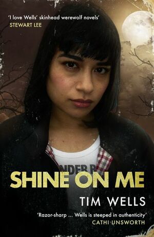 Shine on Me by Tim Wells
