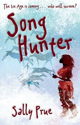 Song Hunter by Sally Prue