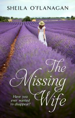 The Missing Wife by Sheila O'Flanagan