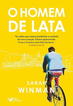 O Homem de Lata by Sarah Winman