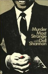 Murder Most Strange by Dell Shannon