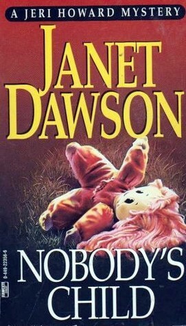 Nobody's Child by Janet Dawson