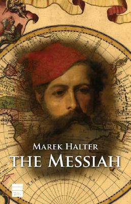 The Messiah by Marek Halter, Lauren Yoder