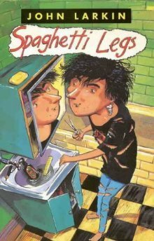 Spaghetti Legs by John Larkin