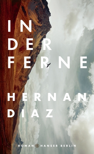 In der Ferne by Hernán Díaz