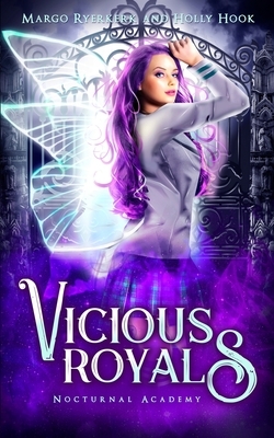 Vicious Royals by Holly Hook, Margo Ryerkerk