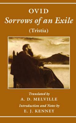 Sorrows of an Exile: Tristia by Ovid