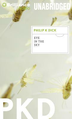 Eye in the Sky by Philip K. Dick