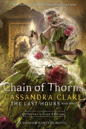 Chain of Thorns by Cassandra Clare