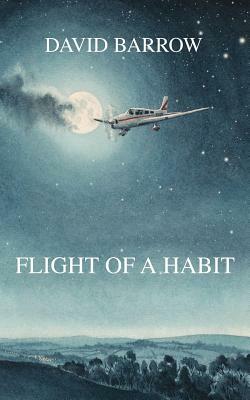 Flight of a Habit by David Barrow