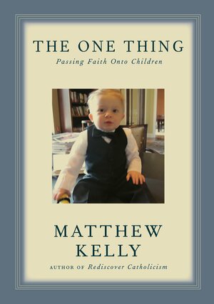 The One Thing by Matthew Kelly