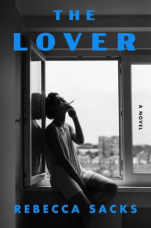 The Lover by Bee Sacks