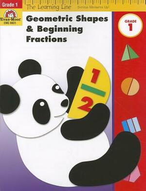 Geometric Shapes & Beginning Fractions, Grade 1 by Evan-Moor Educational Publishers