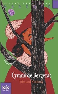 Cyrano de Bergerac by Edmond Rostand