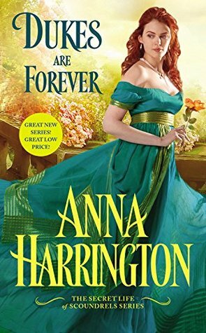 Dukes Are Forever by Anna Harrington