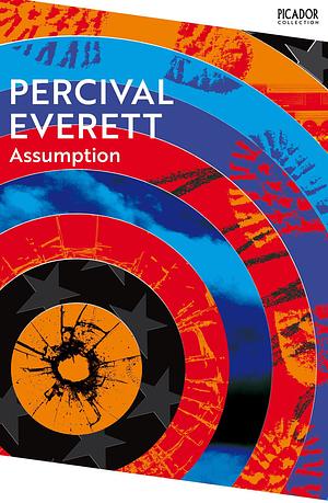 Assumption by Percival Everett