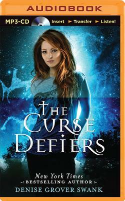 The Curse Defiers by Denise Grover Swank