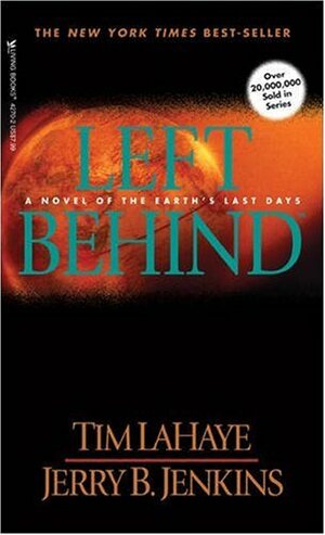 Left Behind by Tim LaHaye, Jerry B. Jenkins