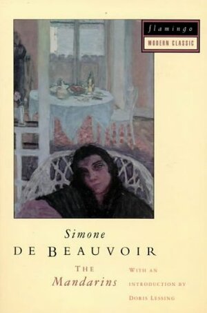 The Mandarins by Simone de Beauvoir, Leonard M. Friedman