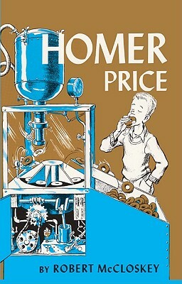 Homer Price by Robert McCloskey