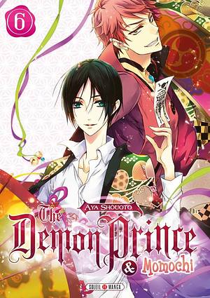 The Demon Prince & Momochi, Tome 6 by Aya Shouoto