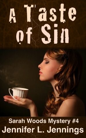 A Taste of Sin by Jennifer L. Jennings