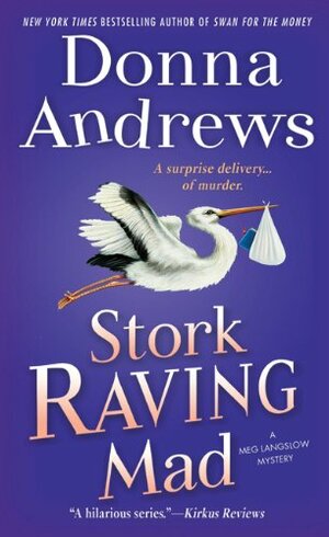 Stork Raving Mad by Donna Andrews