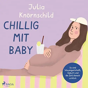 Chillig mit Baby by Julia Knörnschild