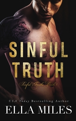 Sinful Truth by Ella Miles