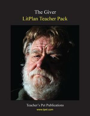 Litplan Teacher Pack: The Giver by Barbara M. Linde