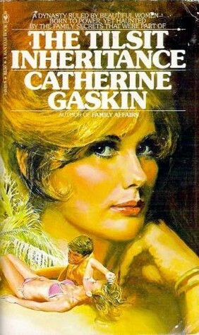 The Tilsit Inheritance by Catherine Gaskin