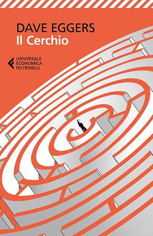 Il cerchio by Dave Eggers