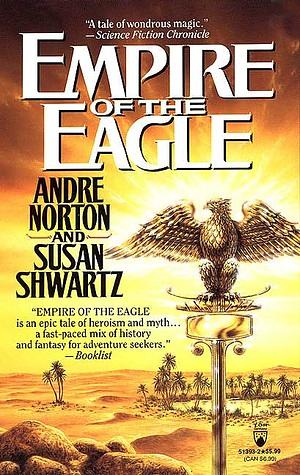 Imperium orła by Andre Norton, Susan Shwartz