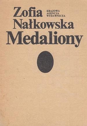 Medaliony by Zofia Nałkowska